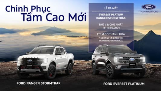 Sự kiện ra mắt xe Ford Everest Platinum & Ranger Stormtrak