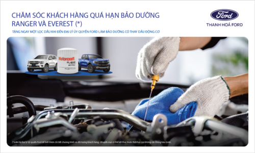Thanh Hóa Ford Triển Khai Chương Trình CSKH Quá Hạn Bảo Dưỡng Ranger và Everest
